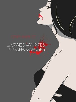 cover image of Les vraies vampires sont chanceuses